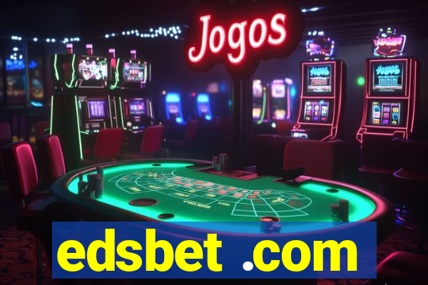 edsbet .com